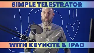 Building Your Own Telestrator With Keynote and an iPad