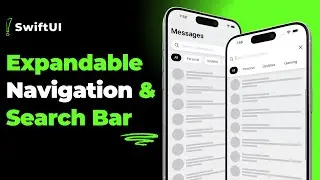 SwiftUI Expandable Navigation & Search Bar - iOS 17