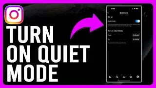 How to Turn on Quiet Mode on Instagram (How to Use Quiet Mode on Instagram)