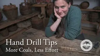 Wilderness Survival- Hand Drill Tips - Less Effort, More Coals (3 Simple Ways to Improve)