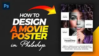 Movie Poster Design Photoshop Tutorial + FREE PSD download