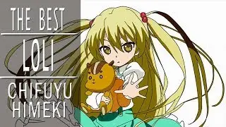 The Best Loli Chifuyu Himeki