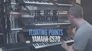 The Art Of Production: Floating Points - Yamaha CS70