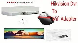 hikvision dvr wifi dongle connect, DVR wifi module firmware update and configure wifi network