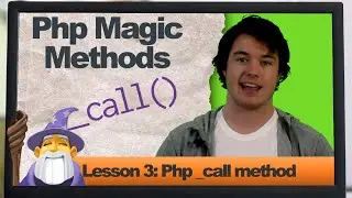 Php _call 🧙‍♂️(Lesson 3: Php Magic Methods)