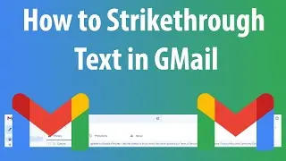 How to Strikethrough Text in GMail