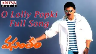 O Lolly Popki Full Song || Vasantham Telugu Movie || Venkatesh, Aarthi Agarwal