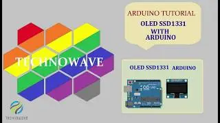 How to interface Color OLED(SSD1331) with Arduino by Technowave G