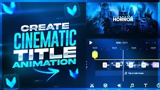 Create Horror Cinematic Title Animation On Android | Cinematic Text Animation Tutorial