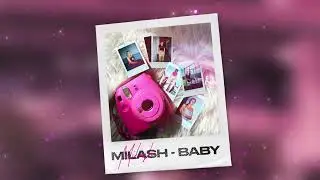 MILASH  - BABY (Премьера трека, 2023)