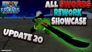 NEW All Swords Rework Showcase (Update 20 Blox Fruits)