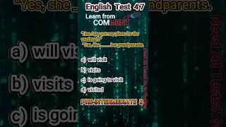 English Pre-Intermediate 5 Test 47      #EnlgishTests #EnglishGrammer