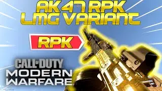 Modern Warfare - AK47 RPK LMG VARIANT CLASS SETUP! GREAT SUPPORT WEAPON!