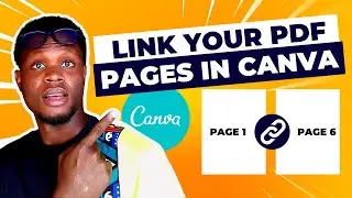 Link PDF Pages in Canva with this METHOD | African Geek - Canva Tutorial for Beginners