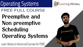 Preemptive and Non preemptive Scheduling Operating Systems || Lesson 12 || Operating Systems ||