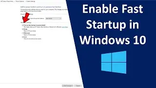 How to Enable or Disable Fast Startup on Windows 10