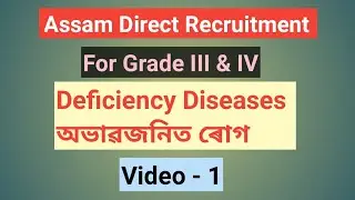 Deficiency Disease for Recruitment of III & IV