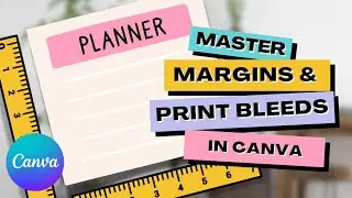 Canva Margins & Print Bleeds for Your Printables