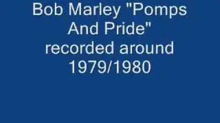 Bob Marley rare acoustic song "Pomps and Pride"