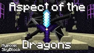 Hypixel SkyBlock how to get the Aspect of the Dragons sword guide