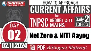 NET ZERO & NITI AAYOG | CURRENT AFFAIRS | DAY-02 | TNPSC | GROUP-I, II MAINS | Suresh IAS Academy