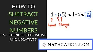 Subtracting Negative Numbers | 7th Grade | Mathcation.com