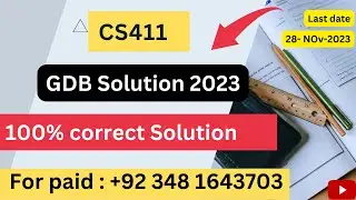 CS411 GDB Solution Fall 2023 l CS411 GDB Solution 2023 l CS411 GDB 2023