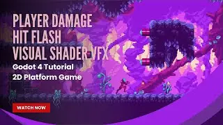 Player Damage and Hit Flash Visual Shader VFX: Godot 4 Tutorial - Pt 16 - 2D Platform Game