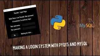 Making a Login system using PyQt5 and MySQL | Creating a GUI based login | Coding for beginners