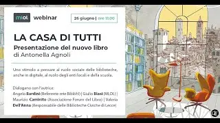 Presentazione del nuovo libro di Antonella Agnoli “La casa di tutti” Laterza, 2023