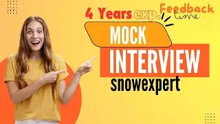 ServiceNow 4 Years Mock Interview | Must Know before preparing for the interview