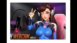 Overwatch Webcam: live cùng các idol