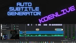 how to setup auto subtitle generator in kdenlive + bonus