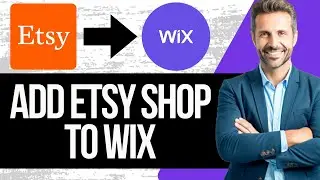 How to Add Etsy Shop to Wix Website | Full Tutorial 2024