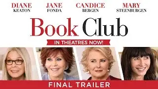 Book Club (2018) - Final Trailer - Paramount Pictures