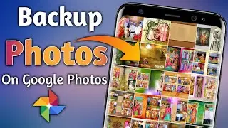 How to Backup Photos on Google Photos Telugu