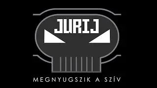 Jurij - Megnyugszik a szív