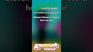 Steven Universe Future Intro (Karaoke) - Steven Universe Future #stevenuniverse #karaoke