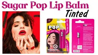 Sugar pop lip balm , tinted lipstick | Lip balm for Tinted