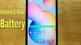 How To Save Battery Life of ANY Samsung Galaxy Phone and Tablets