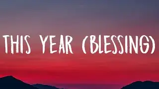 Victor Thompson - This Year (Blessing) (Lyrics) ft. Ehis D Greatest