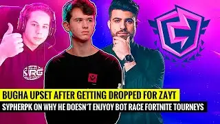 Zayt COMES BACK! Bugha UPSET After Getting DROPPED for Zayt | SypherPK on Fortnite Bot Race Tourneys