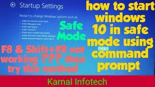 how to start windows 10 in safe mode with command prompt | how to start windows 10 in safe mode