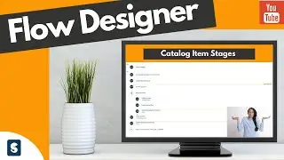 ServiceNow Flow Designer Stages | How to add stages in Flow Designer for Service Catalog