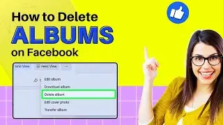 How to Delete Albums on Facebook 2024 [Quick Guide]