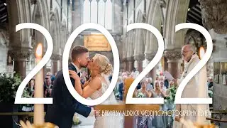 2022: The Annual Wedding Photography Review by Yorkshire Photographer Barnaby Aldrick