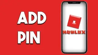 How To Add Pin In Roblox Mobile Parental Control