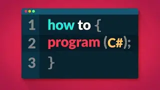 HOW TO PROGRAM - Getting Started!