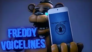 [FNAF:AR/SFM] Freddy Voice Lines