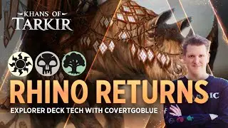 Khans of Tarkir - Rhino Returns | Abzan Explorer Deck Tech with CovertGoBlue | MTG Arena